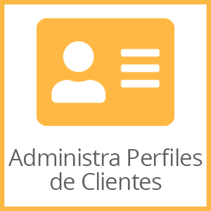 Administra Perfiles de Clientes